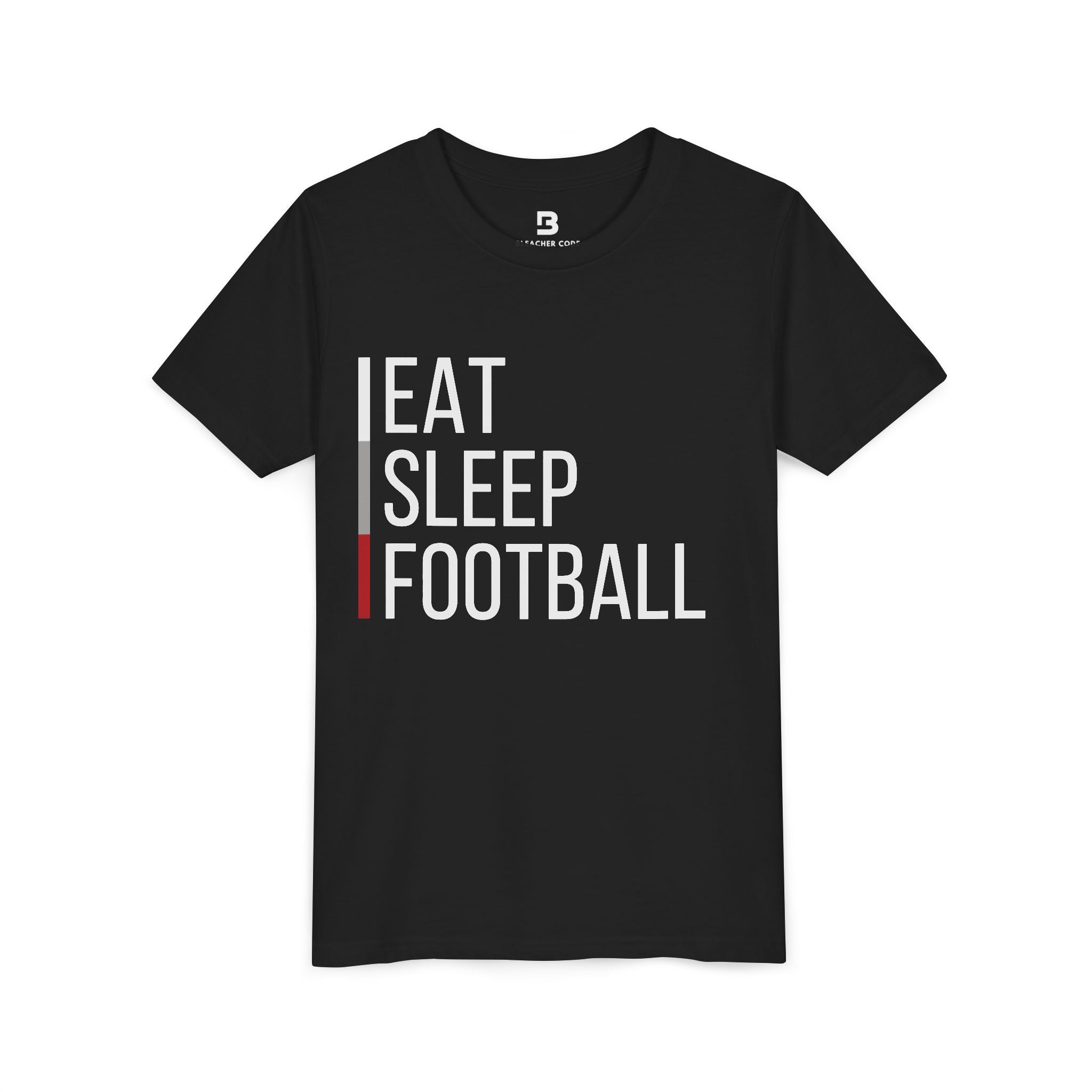 EAT SLEEP FOOTBALL Youth Tee