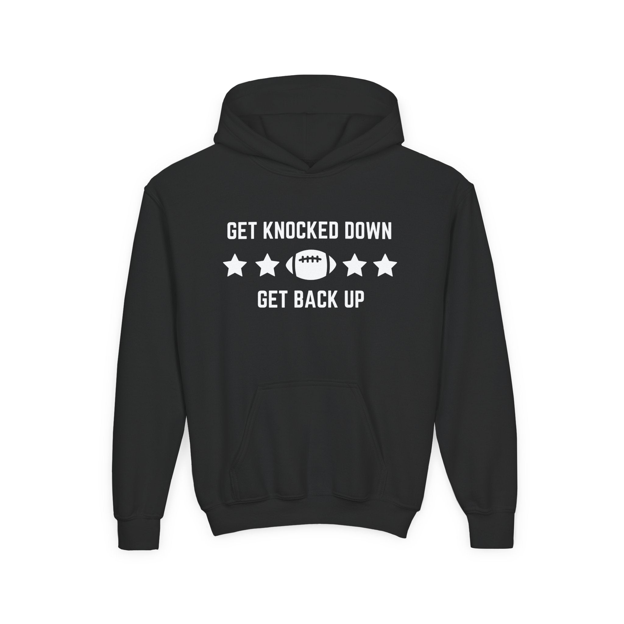 GET KNOCKED DOWN GET BACK UP Youth Hoodie