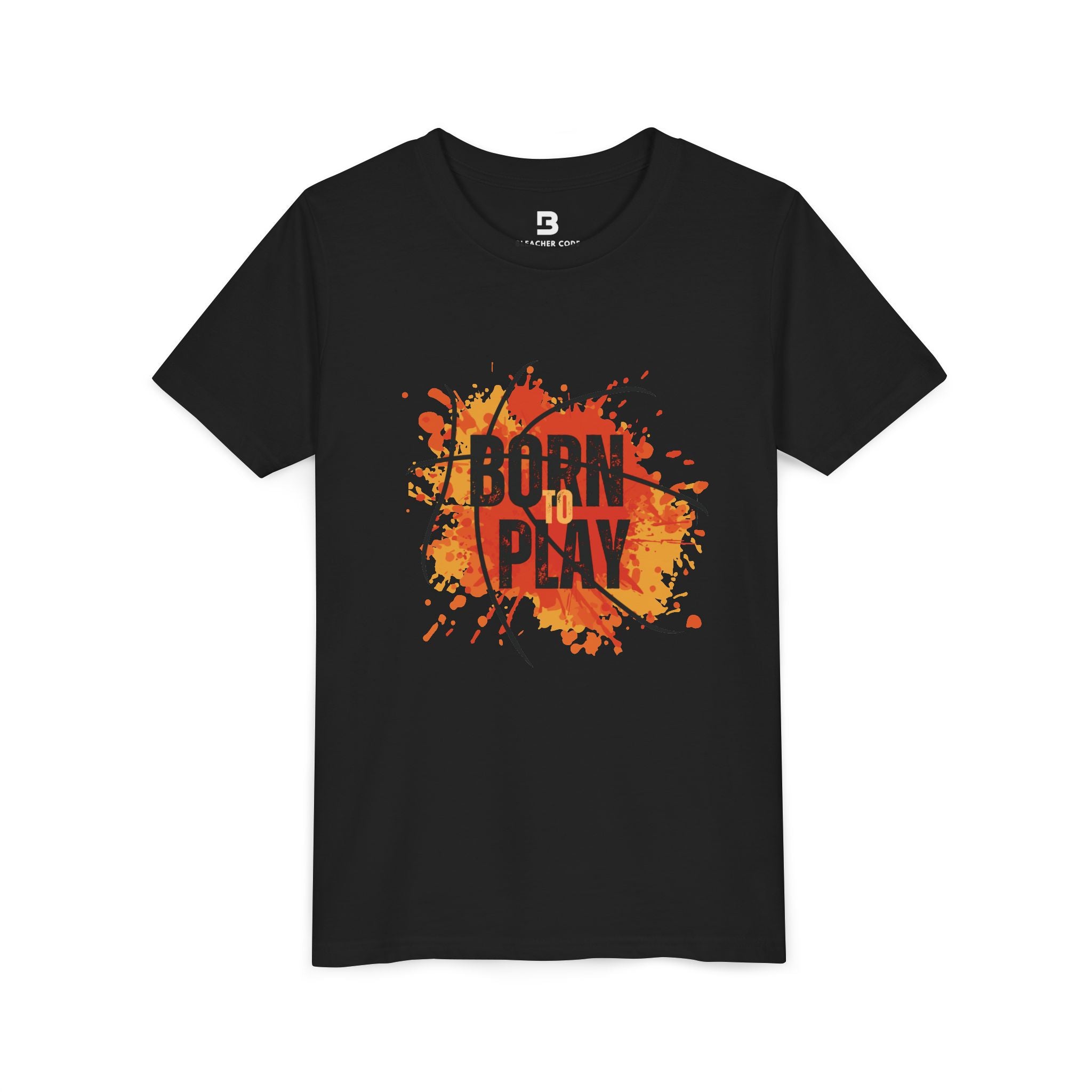 BORN TO PLAY BASKETBALL Youth Tee